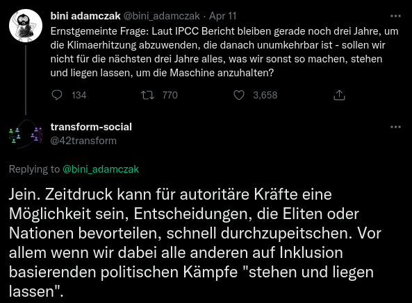 Tweet von Bini Adamczak, der zum Nachdenken über die Dringlichkeit von politischem Handeln bezüglich des Klimaumbruchs anregt